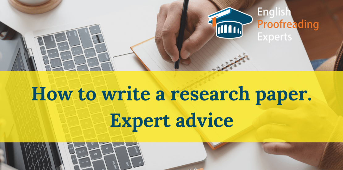 How to write a research paper: expert advice